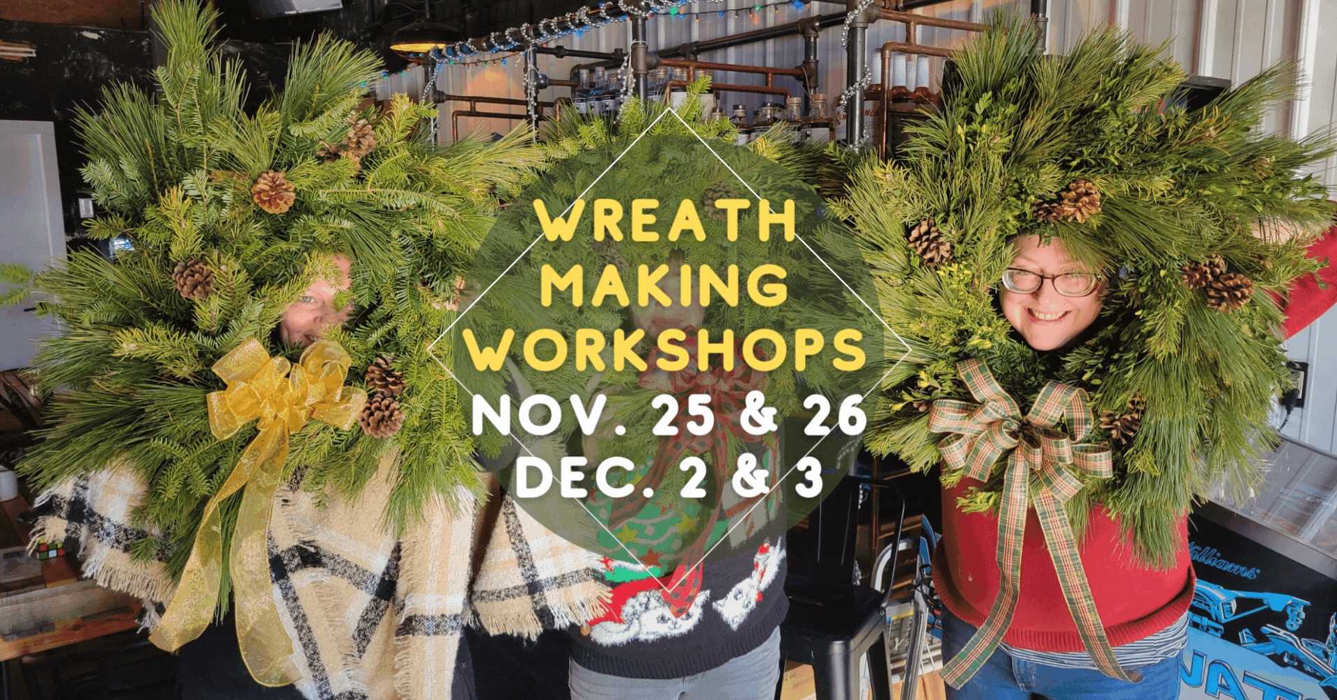 Holiday Wreath Making Workshop 